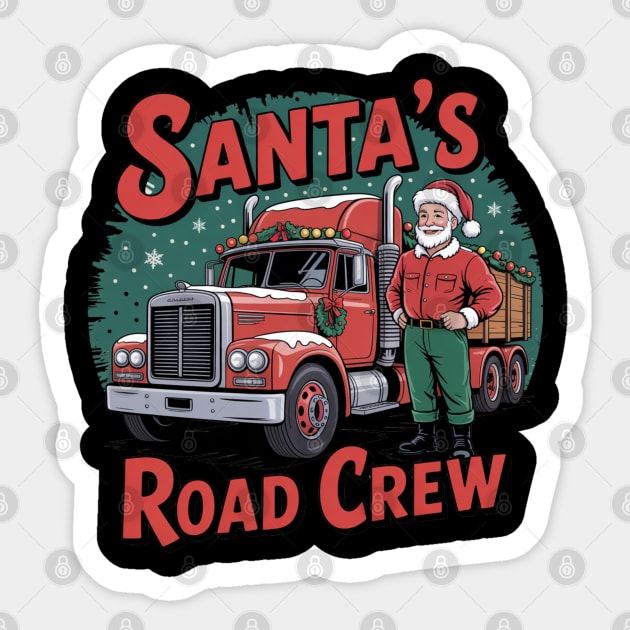 Santa’s Road Crew -Christmas Trucker Vintage Design Sticker by  Shift Happens: Gear for the Ones Who Keep It Moving